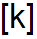 k